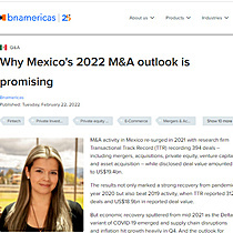 Why Mexico's 2022 M&A outlook is promising